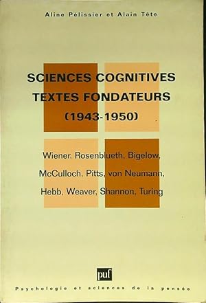 Bild des Verkufers fr Sciences cognitives textes fondateurs (1943-1950) zum Verkauf von Librodifaccia