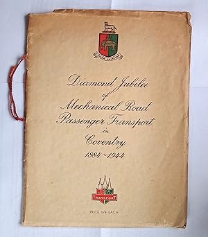 Diamond Jubilee of Mechanical Road Passenger Transport in Coventry 1884-1944