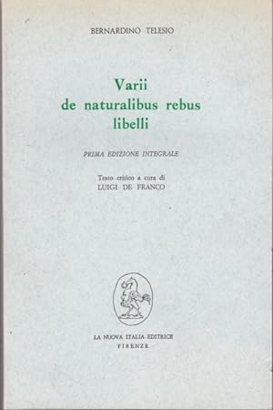 Bild des Verkufers fr Varii de naturalibus rebus libelli zum Verkauf von Librodifaccia