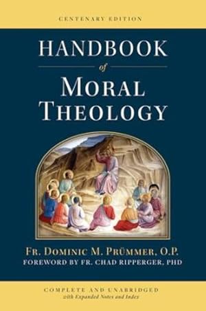 Bild des Verkufers fr Handbook of Moral Theology by Dominic M. Prummer [Hardcover ] zum Verkauf von booksXpress