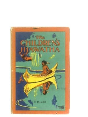 Bild des Verkufers fr The Children's Hiawatha zum Verkauf von World of Rare Books