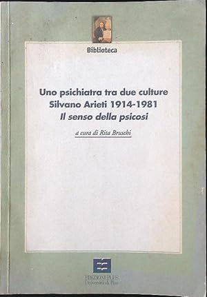 Bild des Verkufers fr Uno psichiatra tra due culture. Silvano Arieti 1914-1981 zum Verkauf von Librodifaccia