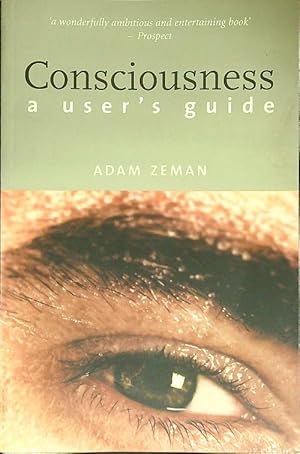 Seller image for Consciousness. A user's guide for sale by Librodifaccia