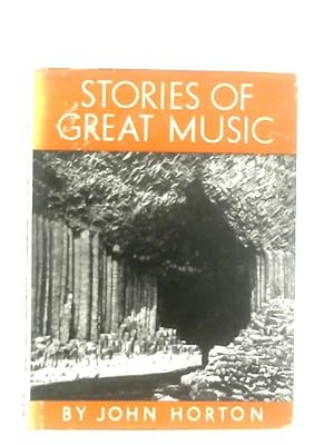 Bild des Verkufers fr Stories of Great Music zum Verkauf von World of Rare Books