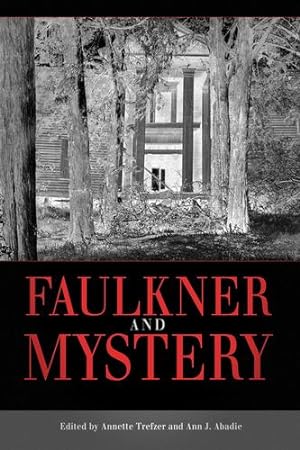 Imagen del vendedor de Faulkner and Mystery (Faulkner and Yoknapatawpha Series) [Soft Cover ] a la venta por booksXpress