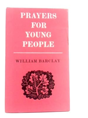 Seller image for Prayers for Young People for sale by World of Rare Books