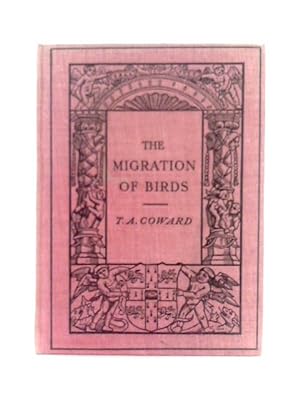Imagen del vendedor de The Migration of Birds a la venta por World of Rare Books