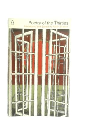 Imagen del vendedor de Poetry of the Thirties a la venta por World of Rare Books