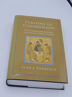 Bild des Verkufers fr Persons in Communion: Trinitarian Description and Human Participation zum Verkauf von Lee Madden, Book Dealer