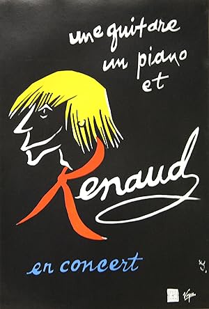 "RENAUD (Une guitare Un piano et RENAUD en concert)" Affiche originale entoilée / Offset par Géra...