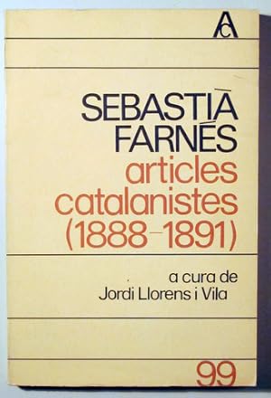 Imagen del vendedor de ARTICLES CATALANISTES 1888-1891 - Barcelona 1982 a la venta por Llibres del Mirall