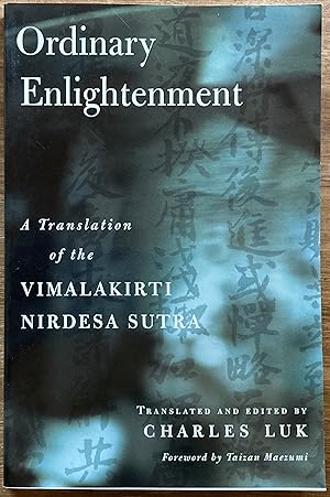 Imagen del vendedor de Ordinary Enlightenment: A Translation of the Vimalakirti Nirdesa Sutra a la venta por Molly's Brook Books