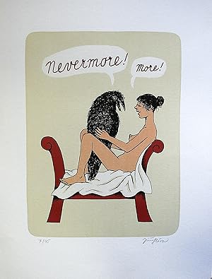 JIRI SLIVA: "Nevermore! More!", Original Lithograph by Jiri Sliva. 7/45 edition signed by the art...