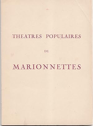 Théâtres populaires de marionnettes. Guide catalogue de la 4e exposition temporaire du Musée des ...