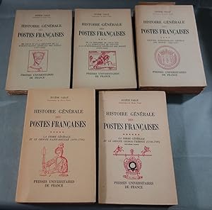 Histoire générale des POSTES françaises 1477-1789 - 5 tomes, II - De Louis XI à la création de la...