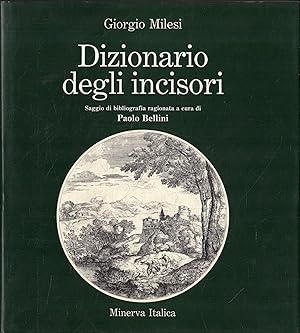 Immagine del venditore per Dizionario degli incisori venduto da Messinissa libri