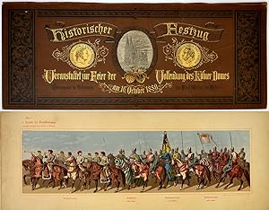 Historischer Festzug veranstaltet zur Feier der Vollendung des Kölner Domes am 16. October 1880.