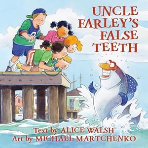 Seller image for Uncle Farley's False Teeth (Paperback) for sale by CitiRetail