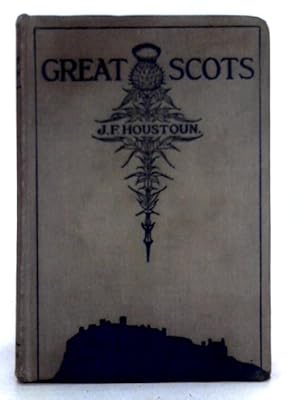 Imagen del vendedor de Great Scots a la venta por World of Rare Books