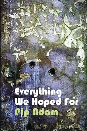 Bild des Verkufers fr Everything We Hoped For (Paperback) zum Verkauf von CitiRetail