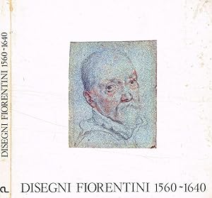 Bild des Verkufers fr Disegni Fiorentini 1560-1640 dalle collezioni del Gabinetto Nazionale delle Stampe zum Verkauf von Biblioteca di Babele