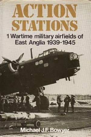 Imagen del vendedor de Action Stations 1: Military airfields of East Anglia a la venta por Redux Books