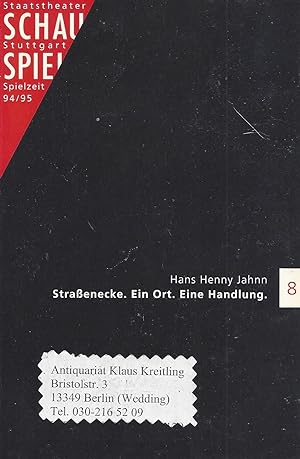 Programmbuch zu " Strassenecke. Ein Ort. Eine Handlung " von Hans Henny Jahnn. Inszenierung: Mart...