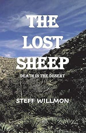Bild des Verk�ufers f�r The Lost Sheep: Death in the Desert (1) (Reid Morgan Adventures) zum Verkauf von Redux Books