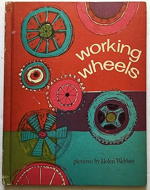 Imagen del vendedor de Working Wheels. a la venta por Monkey House Books