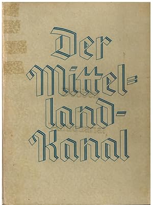 Der Mittellandkanal.