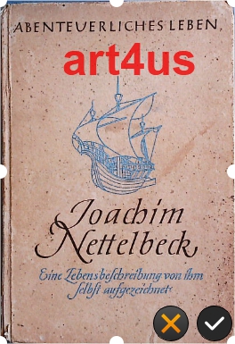 Bild des Verkufers fr Abenteuerliches Leben Joachim Nettelbeck : Eine Lebensbeschreibung von ihm selbst aufgezeichnet. zum Verkauf von art4us - Antiquariat