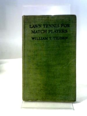 Imagen del vendedor de Lawn Tennis For Match Players a la venta por World of Rare Books