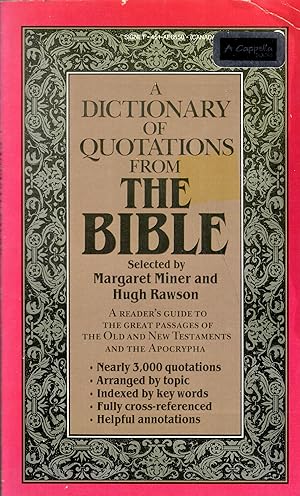 Immagine del venditore per A Dictionary of Quotations from the Bible venduto da A Cappella Books, Inc.