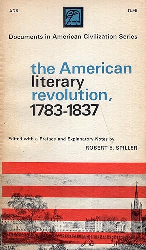 Image du vendeur pour The American Literary Revolution, 1783-1837 -- Documents in American Civilization Series mis en vente par A Cappella Books, Inc.