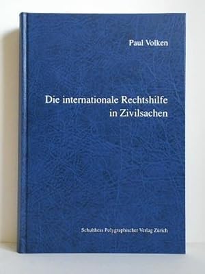 Image du vendeur pour Die internationale Rechtshilfe in Zivilsachen mis en vente par Celler Versandantiquariat