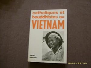 Seller image for Catholiques et bouddhistes au Vietnam. for sale by JLG_livres anciens et modernes