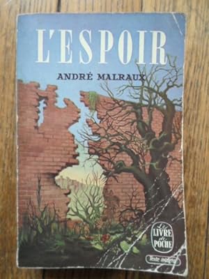 Seller image for L'espoir : Andr Malraux for sale by Ammareal