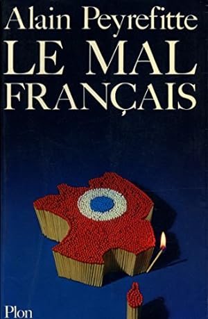 Seller image for Le mal franais / Alain Peyrefitte / Rf9424 for sale by Ammareal