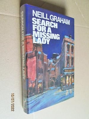 Seller image for Search For A Missing Lady First Edition Hardback in Dustjacket for sale by Alan White Fine Books