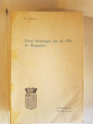 Essai historique sur la ville de Brignoles