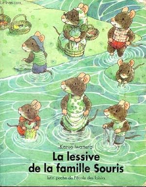 Image du vendeur pour La lessiive de la famille Souris mis en vente par Le-Livre