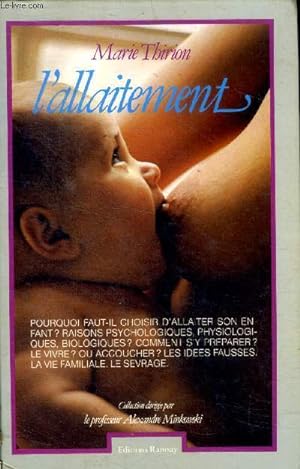 Image du vendeur pour L'allaitement mis en vente par Le-Livre