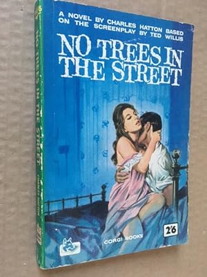 Imagen del vendedor de No Trees in the Street a la venta por Raymond Tait