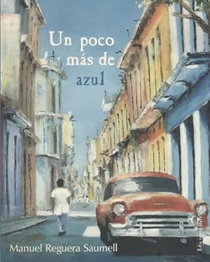 Seller image for Un poco ms de azul for sale by Librera Cajn Desastre