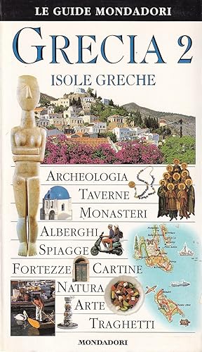 Image du vendeur pour Grecia. Vol. 2: Isole greche mis en vente par Il Salvalibro s.n.c. di Moscati Giovanni