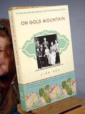 Seller image for On Gold Mountain: The One-Hundred-Year Odyssey of My Chinese-American Family for sale by Henniker Book Farm and Gifts