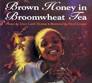 Bild des Verkufers fr Brown Honey in Broomwheat Tea zum Verkauf von Reliant Bookstore