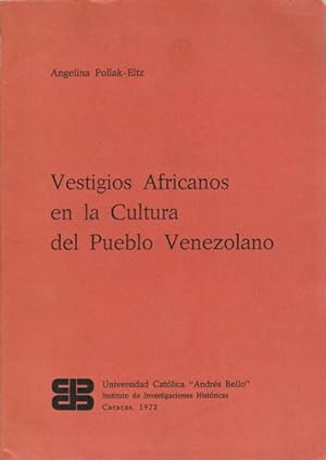 Seller image for Vestigios africanos en la cultura del pueblo venezolano for sale by Librera Cajn Desastre