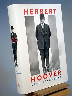 Image du vendeur pour Herbert Hoover: A Life mis en vente par Henniker Book Farm and Gifts