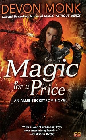 Magic for a Price: An Allie Beckstrom Novel